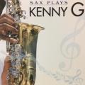 CD - Sax Plays - Kenny G