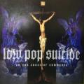 CD - Low Pop Suicide - On The Cross Of Commerce