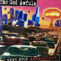 CD - The God Awfuls - Next Stop Armageddon