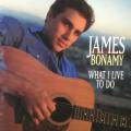 CD - James Bonamy - What I Live To Do