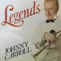CD - Johnny Carroll - Legends (New Sealed)
