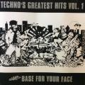 CD - Base For Your Face - Techno`s Greatest Hits Vol.1