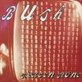 CD - Bush - Sixteen Stone