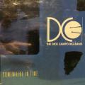 CD -  The Dick Campo Big Band - Somewhere In Time  (New Sealed)