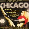 CD - Highlights From Chicago