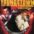 CD - Youngstown - I`ll Be Your Everything - From Inspector Gadget