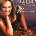 CD - Juanita du Plessis - Vlieg Hoog Gospel Album Vol 2