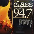 CD - Class of 94.7