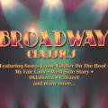 CD - Broadway Classics