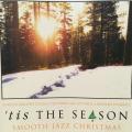 CD - `tis The Season - Smooth Jazz Christmas