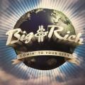 CD - Big & Rich - Comin` To Your City