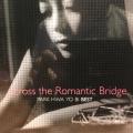 CD - Park Hwa Yo Bi - Across The Romantic Bridge (The Best of)