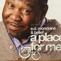 CD - E.D.Mondaine` - A Place For Me