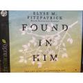 CD - Found In Him - Elyse M. Fitzpatrick read by Heather Anne Henderson