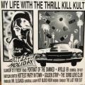 CD - My Life With The Thrill Kill Kult - Hit and Run Holiday