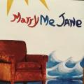 CD - Marry Me Jane - Marry Me Jane