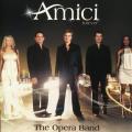 CD - Amici Forever - The Opera Band