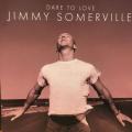 CD - Jimmy Somerville - Dare To Love (Promo CD)
