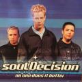 CD - Soul Decision - No One Does It Better