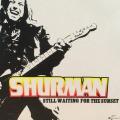 CD - Shurman - Still Waiting For The Sunset (Digipak)