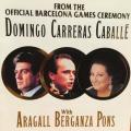 CD - Domingo Carreras Caballe` - From The Official Barcelona Games Ceremony