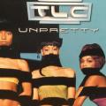 CD - TLC - Unpretty (Single)