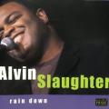 CD - Alvin Slaughter - Rain Down