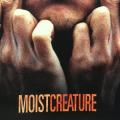CD - Moist - Creature