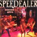 CD - Speedealer - Burned Alive