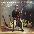 CD - Lar Wolkan - My 1st Guitar (New Sealed)