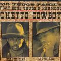 CD - Mo Thugs Family - Ghetto Cowboy