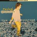 CD - Revival Generation - Live and Unreserved