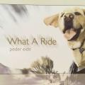 CD - Peder Eide - What A Ride