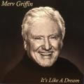 CD - Merv Griffin - It`s Like A Dream