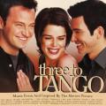 CD - Three To Tango - Music From And Inspired By The Motion Picture