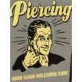 Post Card - Piercing Good Clean Holesome Fun! - Made In U.S.A. (N.O.S)