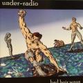 CD - Under-Radio - Bad Heir Ways