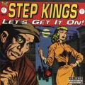 CD - The Step Kings - Let`s Get It On