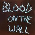 CD - Blood On The Wall - Blood On The Wall