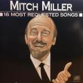 CD - Mitch Miller - 16 Most Requested Songs