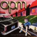 CD - OPM - Menace To Sobriety