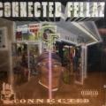 CD - Connected Fellaz - Connected (New Sealed)