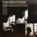CD - Harold O`Neal - Marvelous Fantasy