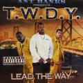 CD - T.W.D.Y. - Lead The Way