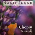 CD - NorthSound - Chopin Naturally
