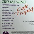 CD - Crystal Wind - Cafe Tropique