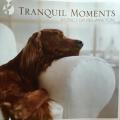CD - Tranquil Moments