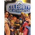 PC - Celebrity Deathmatch