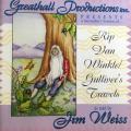 CD - Rip Van Winkle / Gulliver`s Travels Told by Jim Weiss
