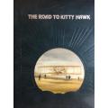 The Epic of Flight - The Road to Kitty Hawk - Time Life Books - Hard Cover 176 pgs